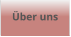 Über uns